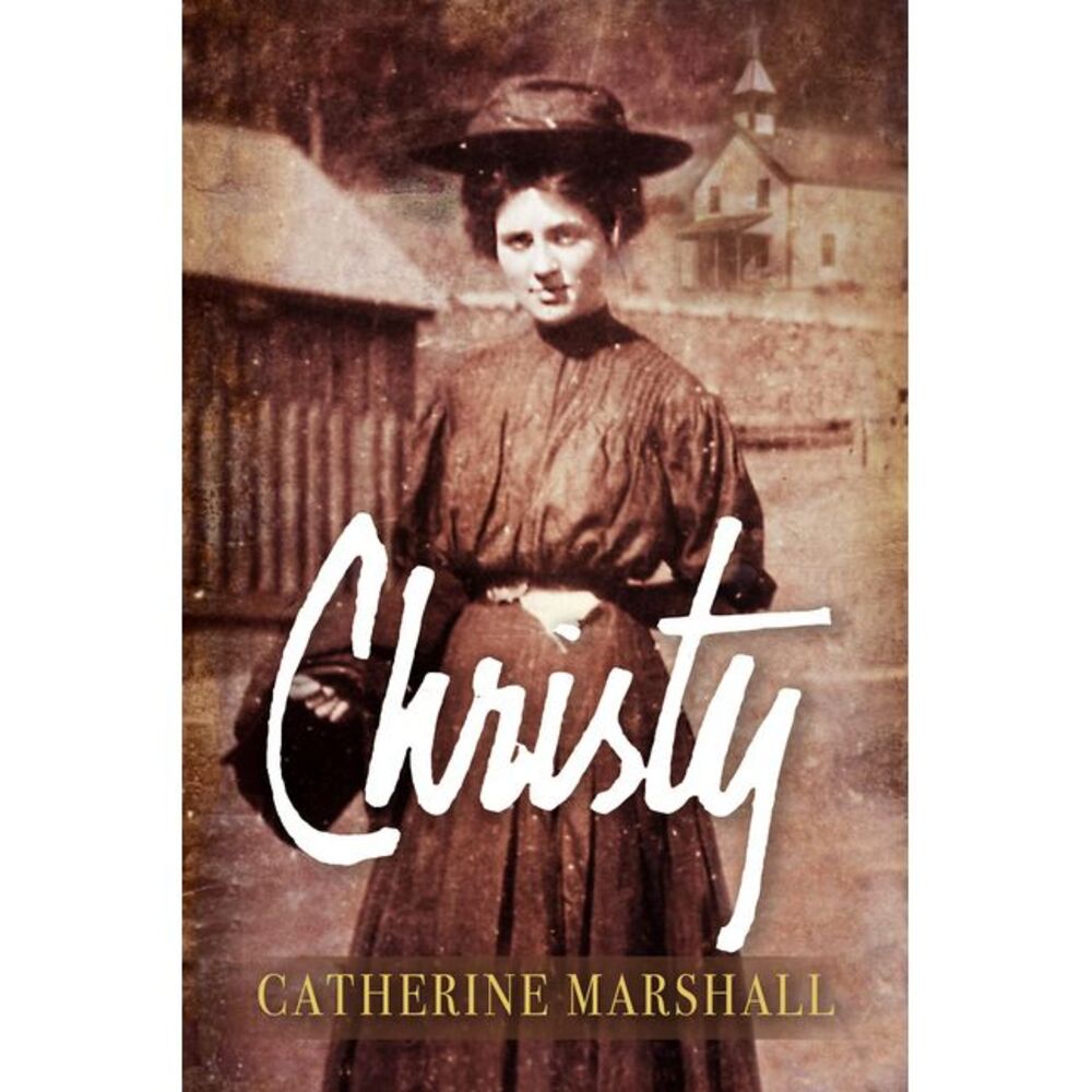 Christy -- Catherine Marshall